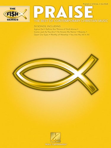 Praise - The Fish Series: The Best of Contemporary Christian Music Praise - The Fish Series: The Best of Contemporary Christian Music