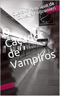 Livro O Caçador de Vampiros