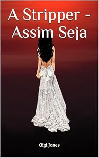 Livro A Stripper - Assim Seja
