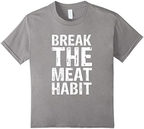Kids Break The Meat Habit T-Shirt - Vegan Vegetarian Healthy Life 4 Slate