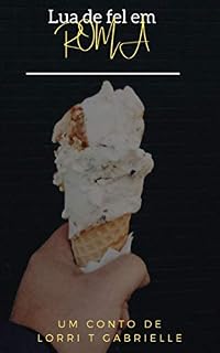 Livro Lua de fel em Roma: Conto