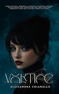 Livro VÓRTICE (A SAGA VÓRTICE Livro 1)