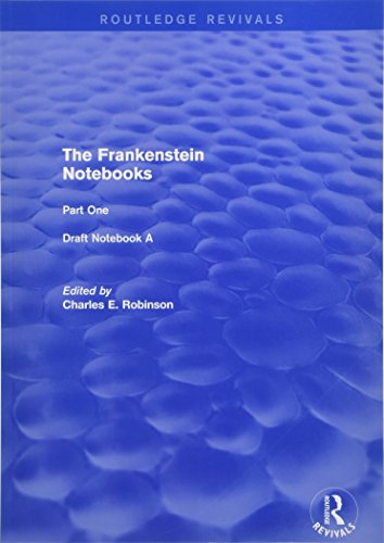 R.e.a.d The Frankenstein Notebooks: Part One Draft Notebook A<br />ZIP