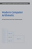 Modern Computer Arithmetic (Cambridge Monographs on Applied and Computational Mathematics)
