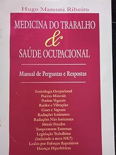 Livro Medicina do Trabalho e Saúde Ocupational: Manual de Perguntas e respostas