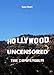 HOLLYWOOD UNCENSORED - THE COMPENDIUM by 