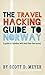 The Travel Hacking Guide to Norway (Travel Hacking Guides Book 1) by 