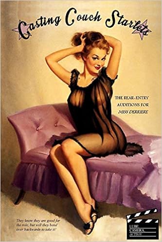 Amazon Com Casting Couch Starlets The Rear Entry Auditions For