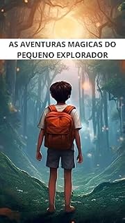 Livro As Aventuras Magicas do Pequeno Explorador