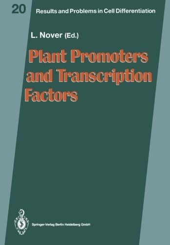 Plant Promoters and Transcription Factors (Results and Problems in Cell Differentiation)