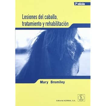 Lesiones del caballo, tratamiento y rehabilitación Lesiones del caballo, tratamiento y rehabilitación