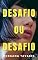 Livro Desafio ou Desafio