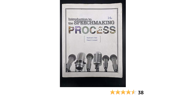 Introduction To The Speechmaking Process Author 9781618820099 Amazon Com Books