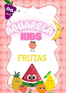 Livro AQUARELA KIDS: FRUTAS