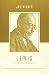 Lewis on the Christian Life: Becoming Truly Human in the Presence of God (Theologians on the Christi by Joe Rigney, Stephen J. Nichols