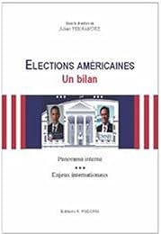 Élections américaines, un bilan