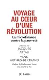 Voyage au coeur d'une révolution : La microfinance contre la pauvreté by 