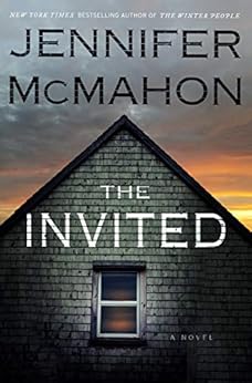 The Invited: A Novel by [McMahon, Jennifer]
