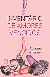 Livro Inventário de amores vencidos