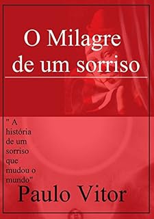 Livro O Milagre De Um Sorriso