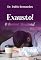 Livro Exausto!: O Burnout Ministerial