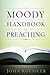 The Moody Handbook of Preaching