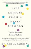 Life Lessons from a Brain Surgeon by