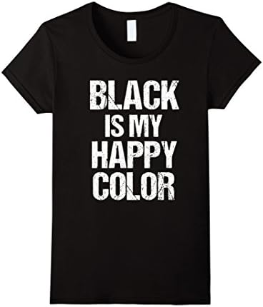 Womens Christmas T-Shirt Funny Black is My Happy Color Gothic Small Black
