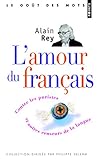 Amour Du Franais(l') (English and French Edition) by 