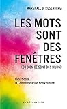 Les mots sont des fenêtres (ou bien ce sont des murs) (French Edition) by