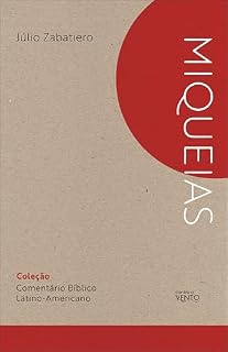 Livro Comentário bíblico latino-americano: livro de Miqueias