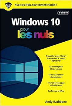 Windows 10 pour les Nuls poche, 2e édition Windows 10 pour les Nuls poche, 2e édition
