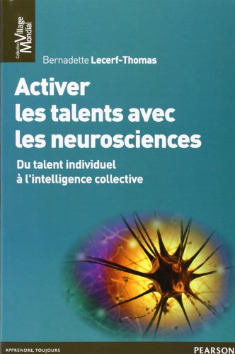 Activer les talents avec les neurosciences