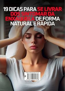 Livro 19 dicas para se livrar da enxaqueca de forma natural e rapida