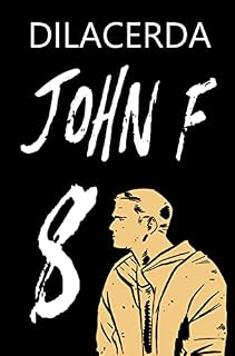 Livro John F : E o líder dos vampiros (John F - E o líder dos vampiros Livro 8)
