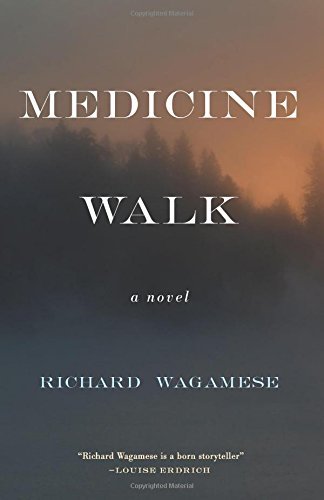 Medicine Walk by [Wagamese, Richard]