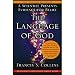 The Language of God - Book by Dr. Francis Collins