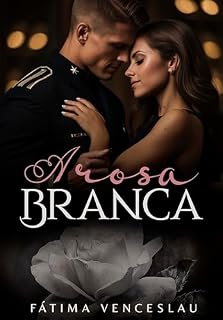 Livro A Rosa Branca