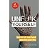 Unfu*k Yourself: Get out of your head and into your life
