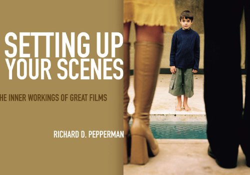 Download Setting Up Your Scenes: The Inner Workings of Great Films Download Setting Up Your Scenes: The Inner Workings of Great Films