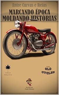 Livro Entre Curvas E Retas: Marcando Época Moldando Histórias