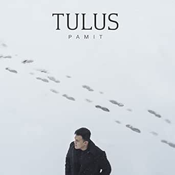 Amazon Com Pamit Tulus Mp3 Downloads