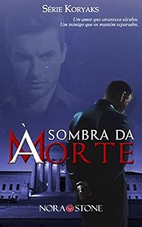 Livro À SOMBRA DA MORTE: LIVRO COMPLETO (KORYAKS 1)