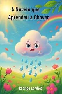 Livro A Nuvem que Aprendeu a Chover