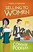 Make a Fortune Selling to Women - Book by Connie Podesta