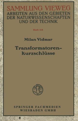 Transformatorenkurzschlüsse (Sammlung Vieweg) (German Edition)
