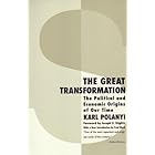 The Great Transformation: The Political and Economic Origins of Our Time