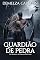 Livro Guardião de Pedra: Um Romance de Gárgula Protetora (Coração de Aço)