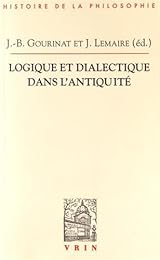 Logique et dialectique dans l'Antiquité