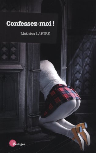 Confessez-moi !